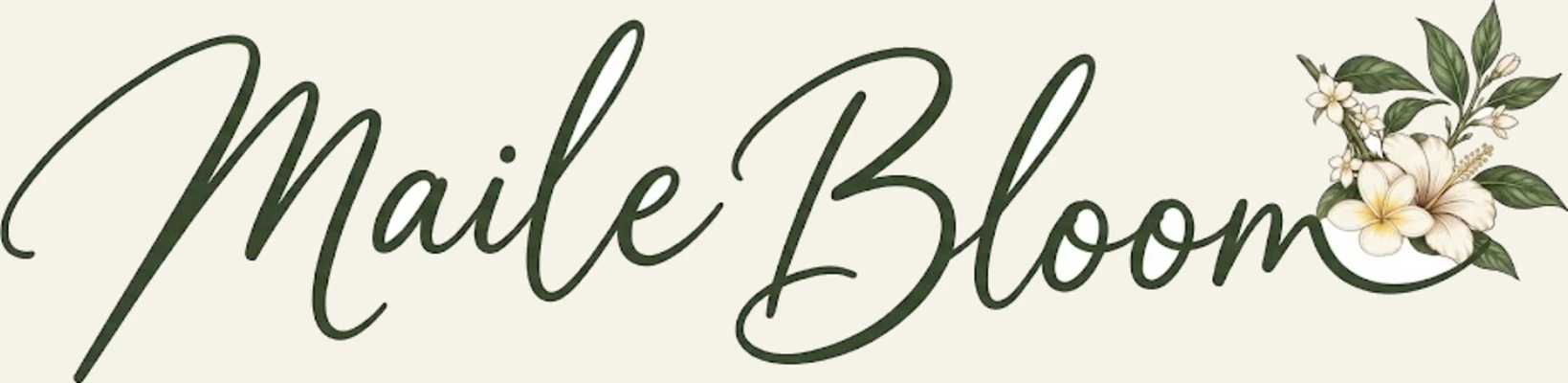 Maile Bloom logo — script wordmark with plumeria and maile leaves